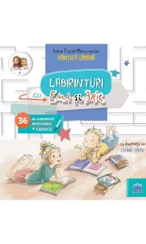 Labirinturi cu Ema si Eric